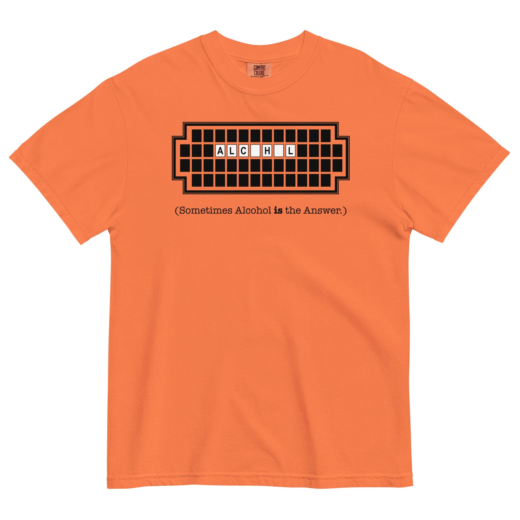 Alcohol Is The Answer Men's Relaxed Fit Tee