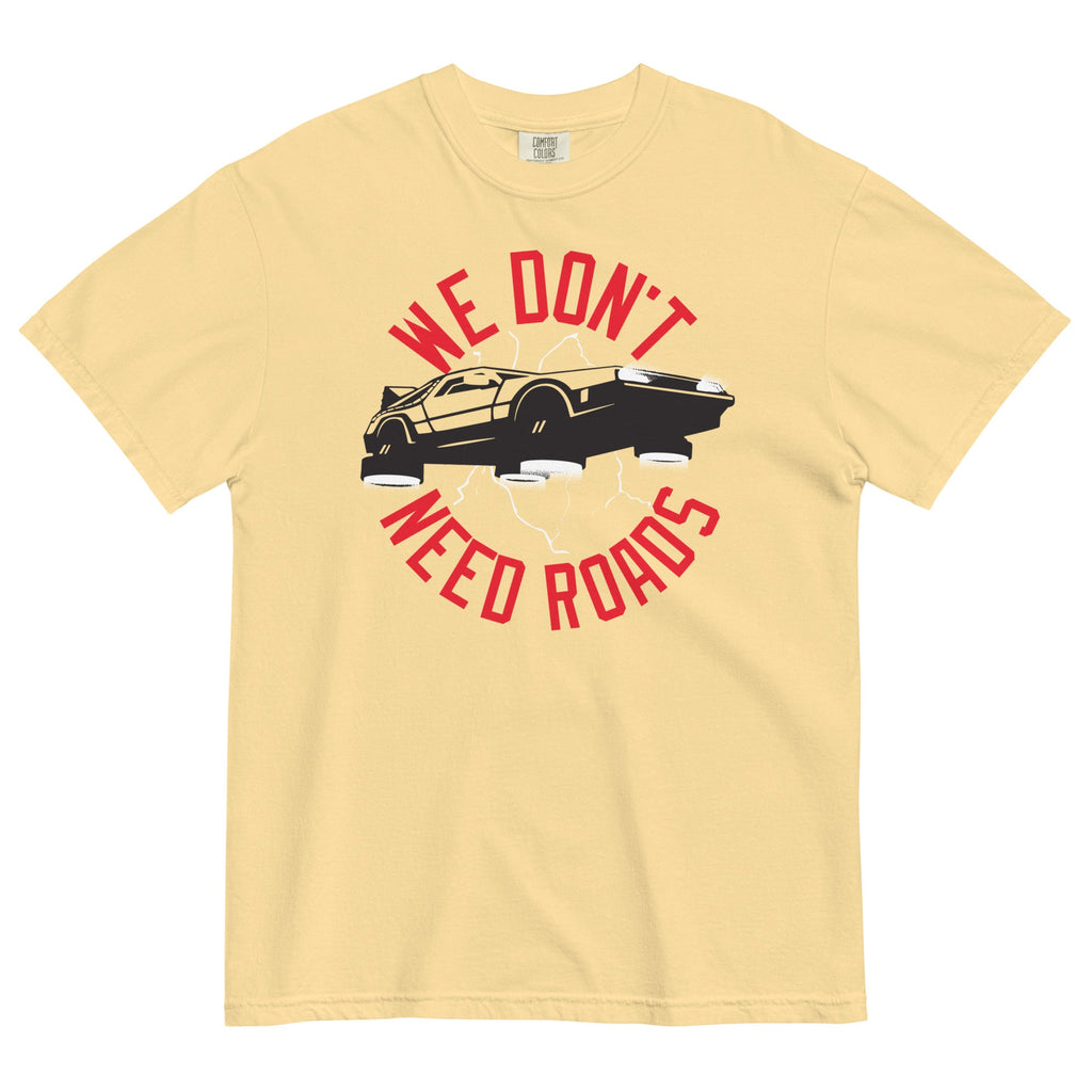 We Don't Need Roads Men's Relaxed Fit Tee