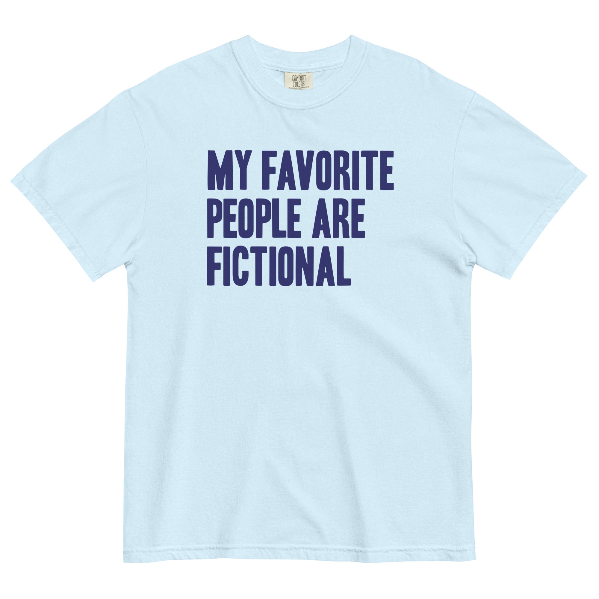 My Favorite People Are Fictional Men's Relaxed Fit Tee