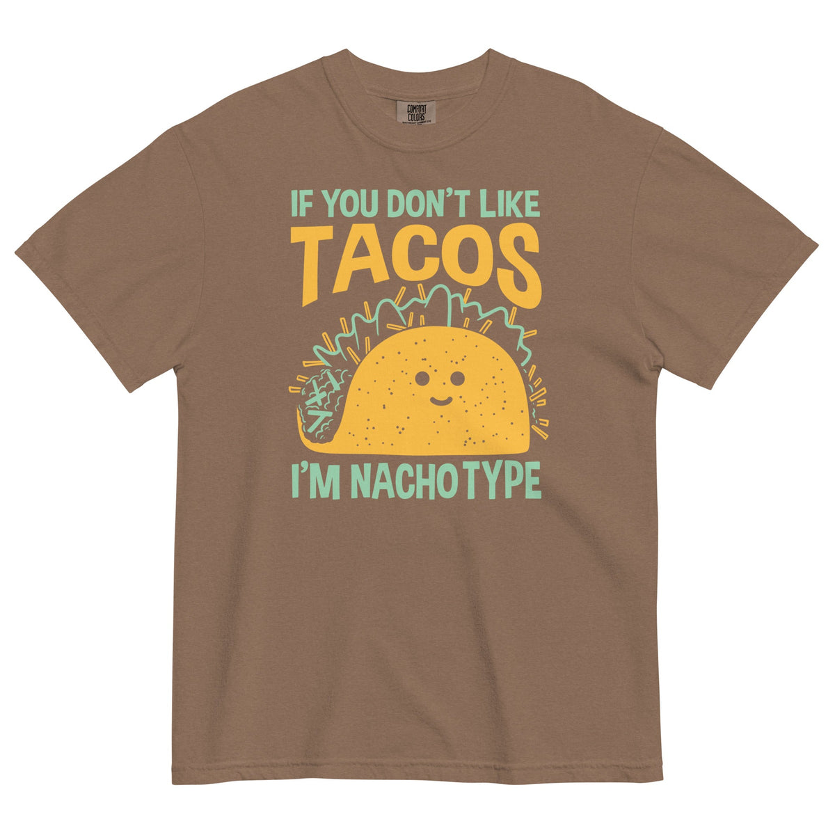 I'm Nacho Type Men's Relaxed Fit Tee