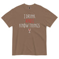I Drink And I Know Things Men's Relaxed Fit Tee