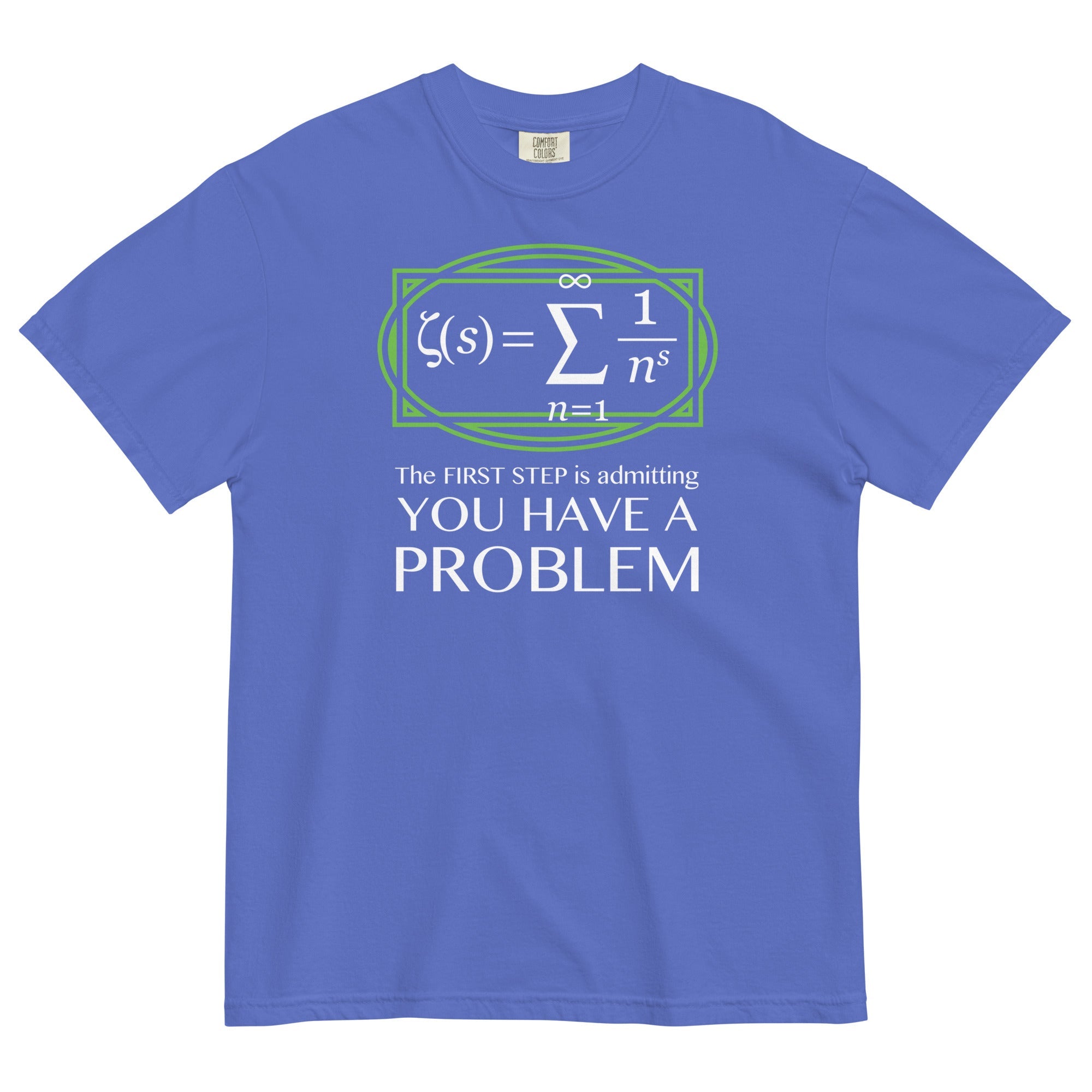 You Have A Problem Men's Relaxed Fit Tee