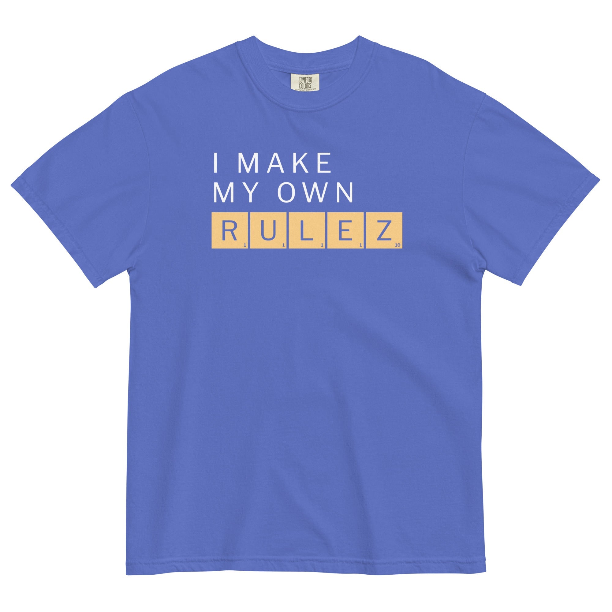 I Make My Own Rulez Men's Relaxed Fit Tee