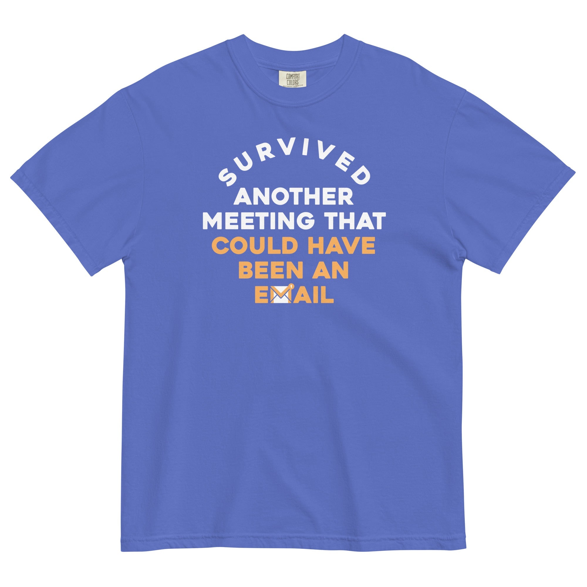 Survived Another Meeting Men's Relaxed Fit Tee