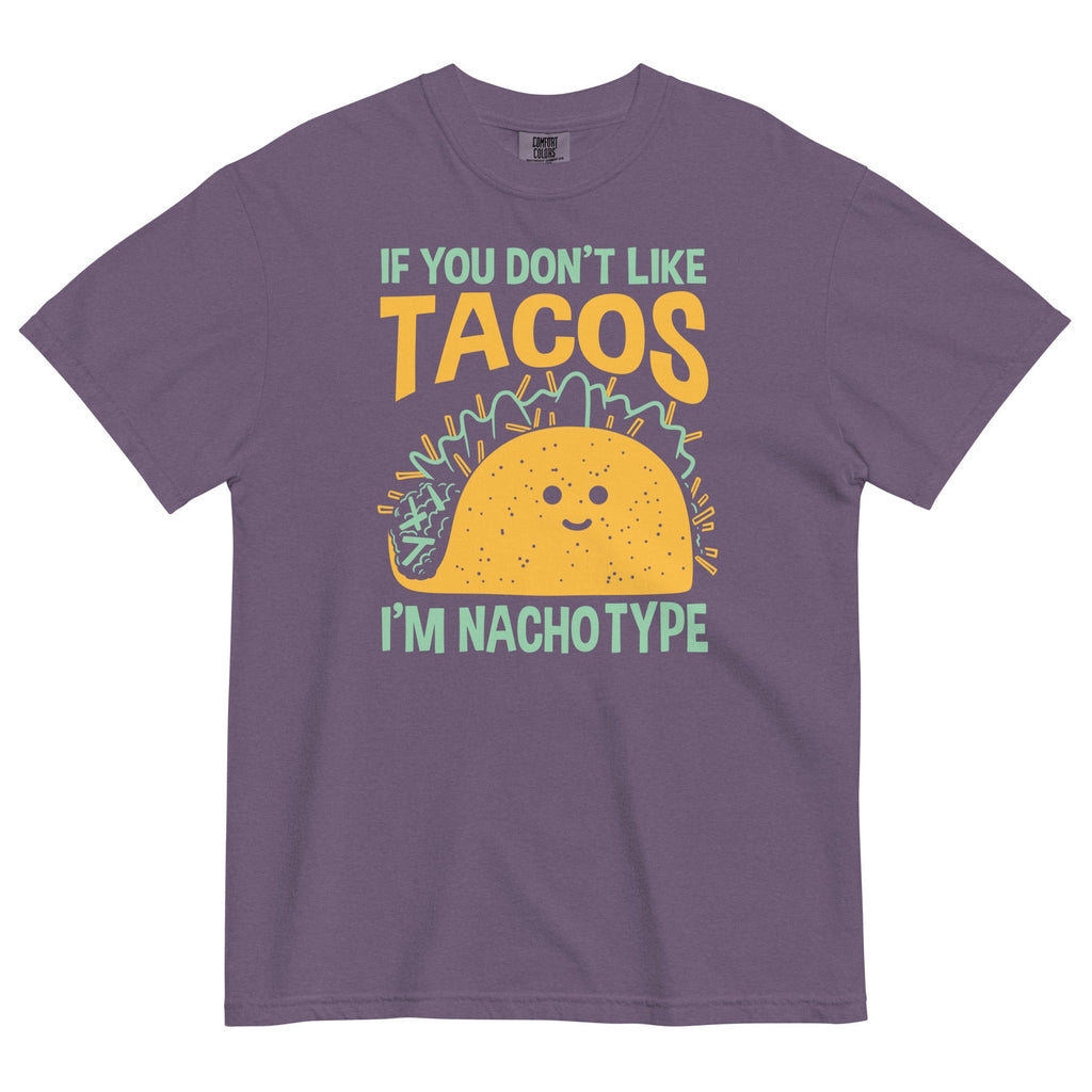 I'm Nacho Type Men's Relaxed Fit Tee