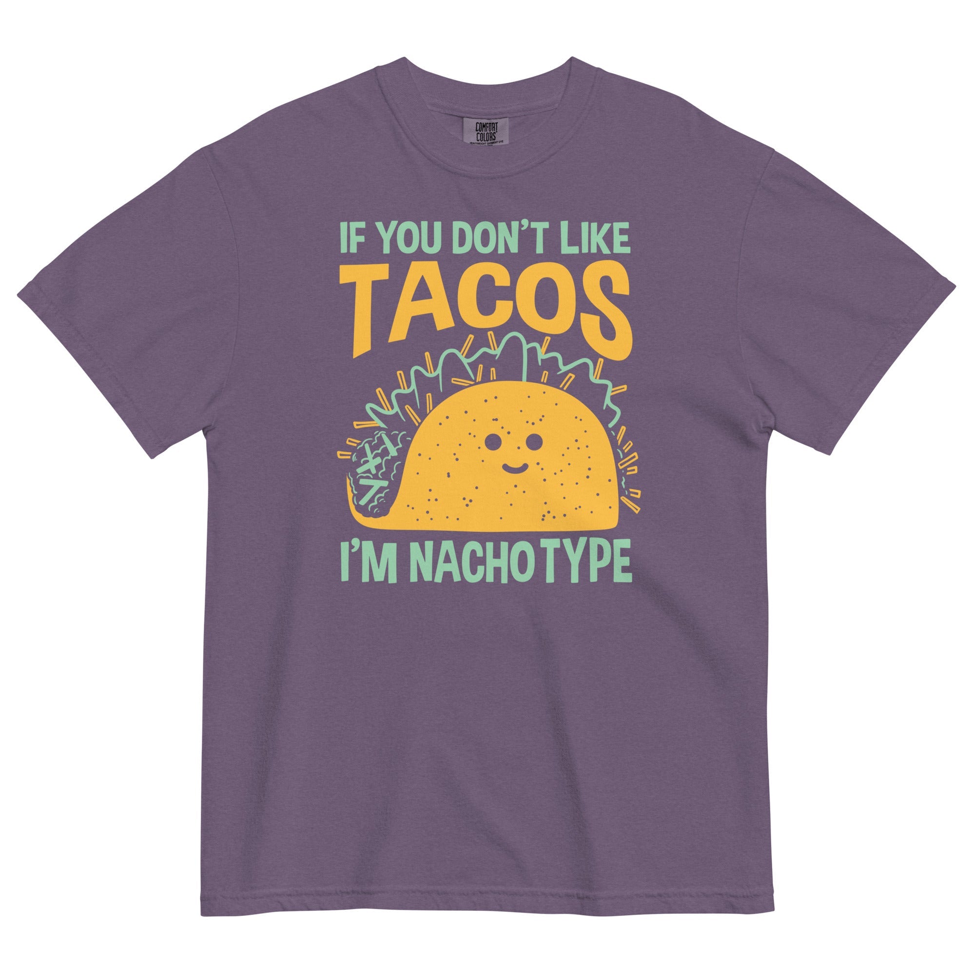 I'm Nacho Type Men's Relaxed Fit Tee