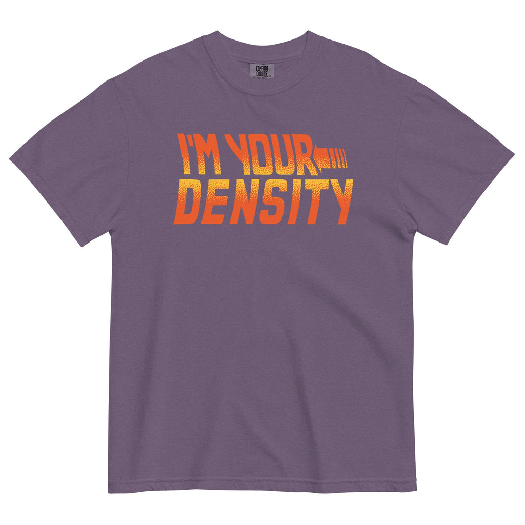 I'm Your Density Men's Relaxed Fit Tee