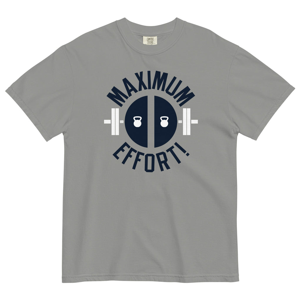 Maximum Effort! Men's Relaxed Fit Tee