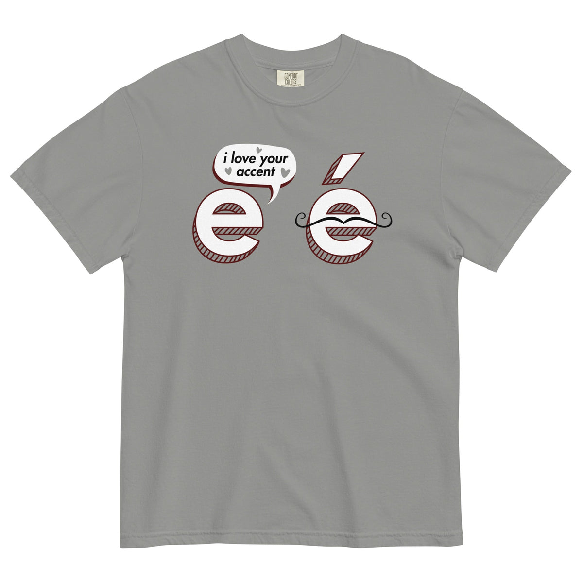 I Love Your Accent Men's Relaxed Fit Tee