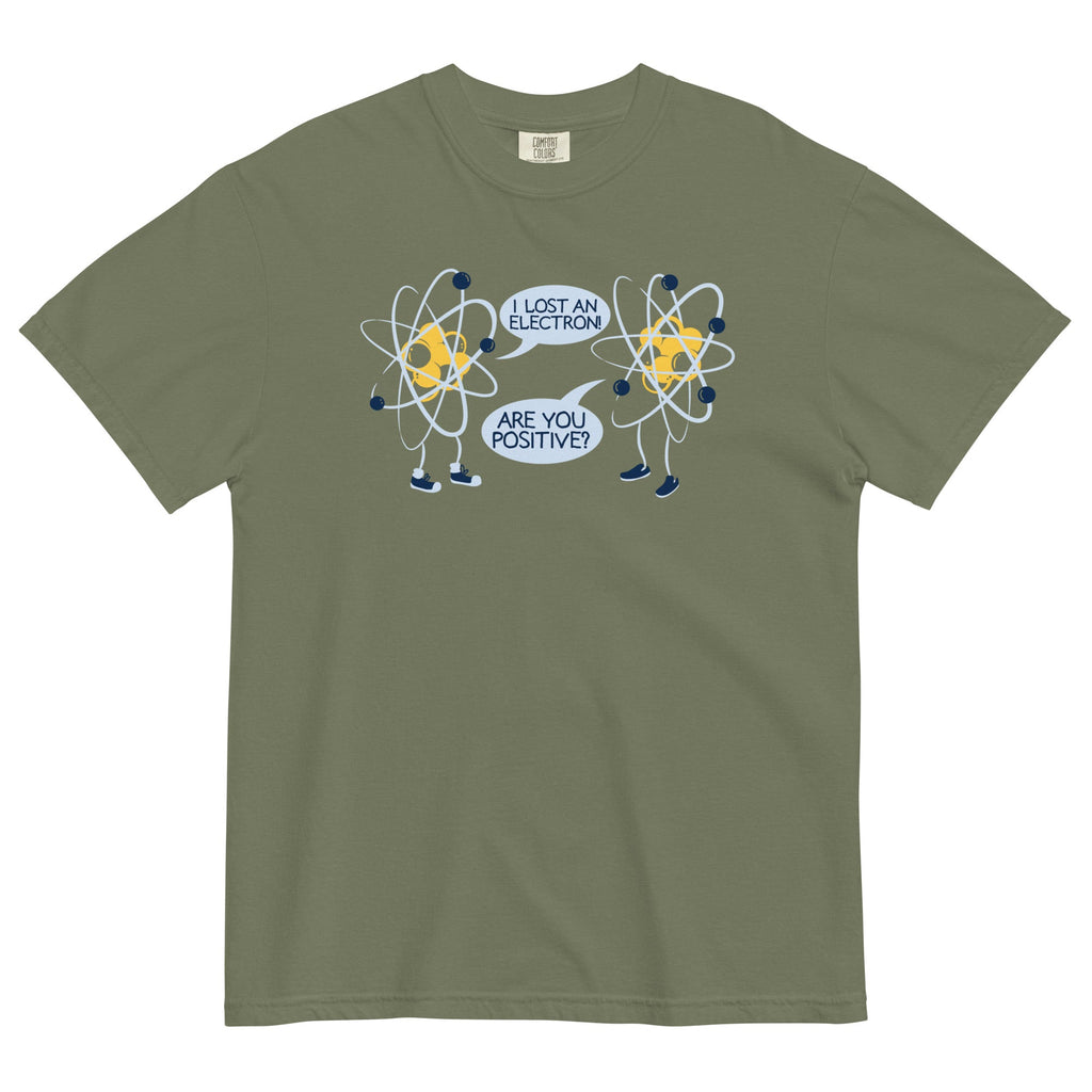 I Lost An Electron. Are You Positive? Men's Relaxed Fit Tee