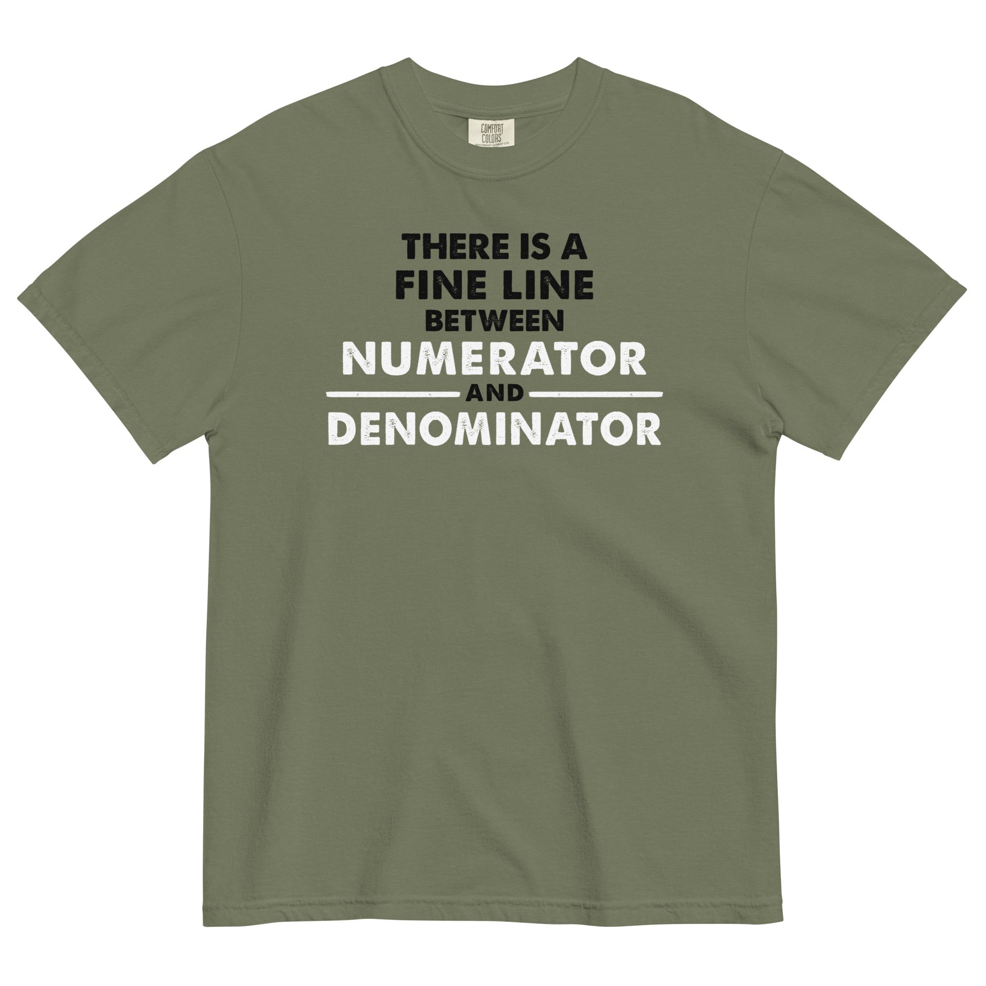 There Is A Fine Line Between Numerator And Denominator Men's Relaxed Fit Tee