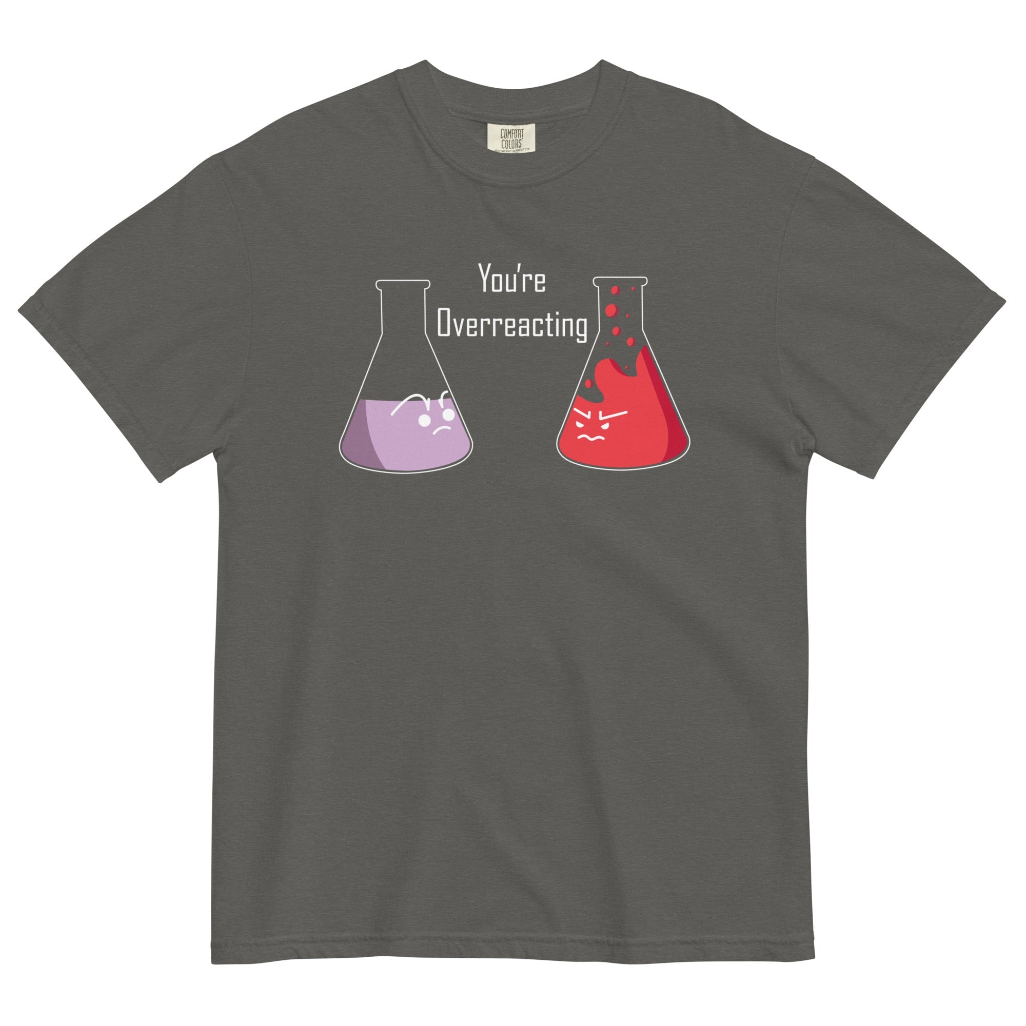 You're Overreacting Men's Relaxed Fit Tee