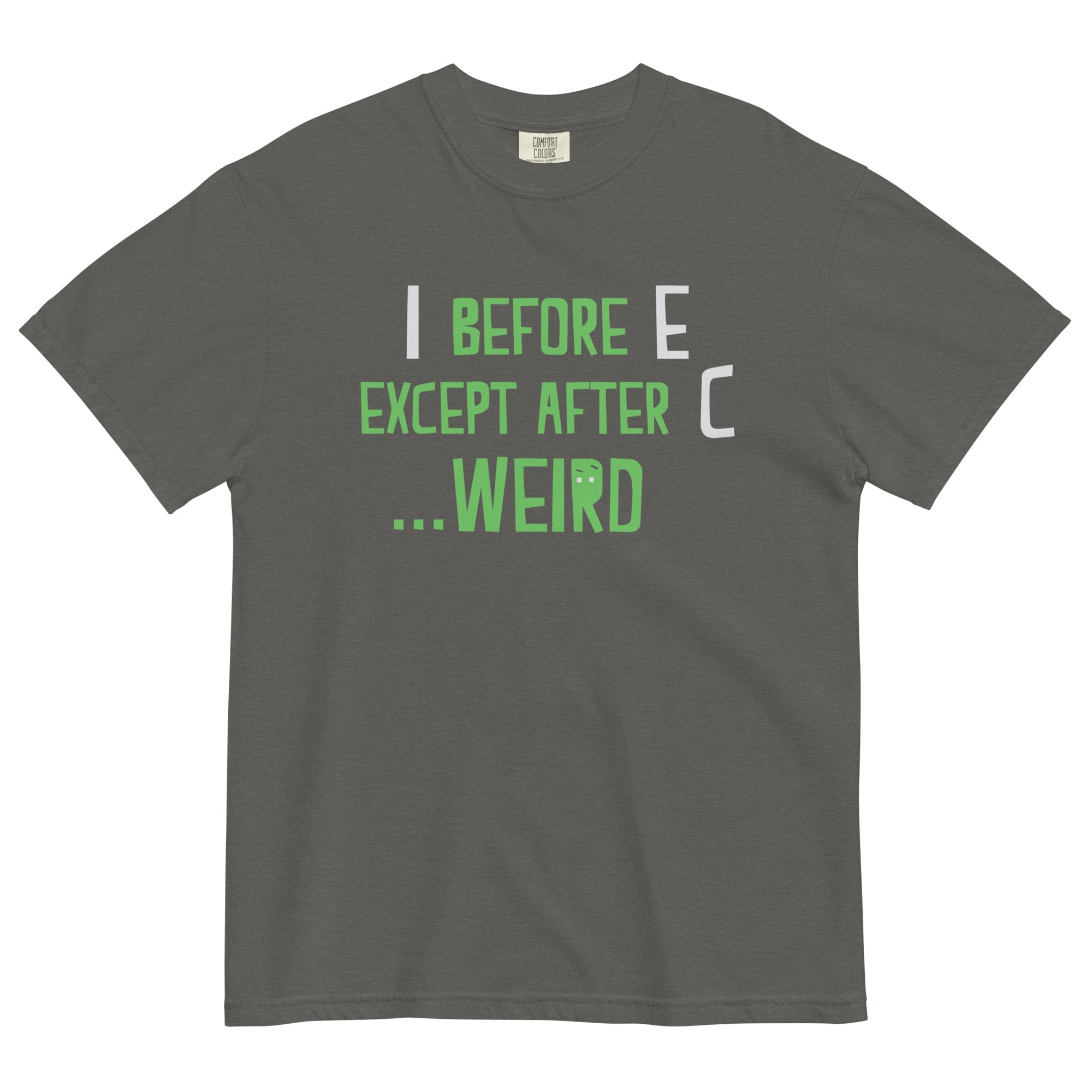 I Before E Except After C Men's Relaxed Fit Tee