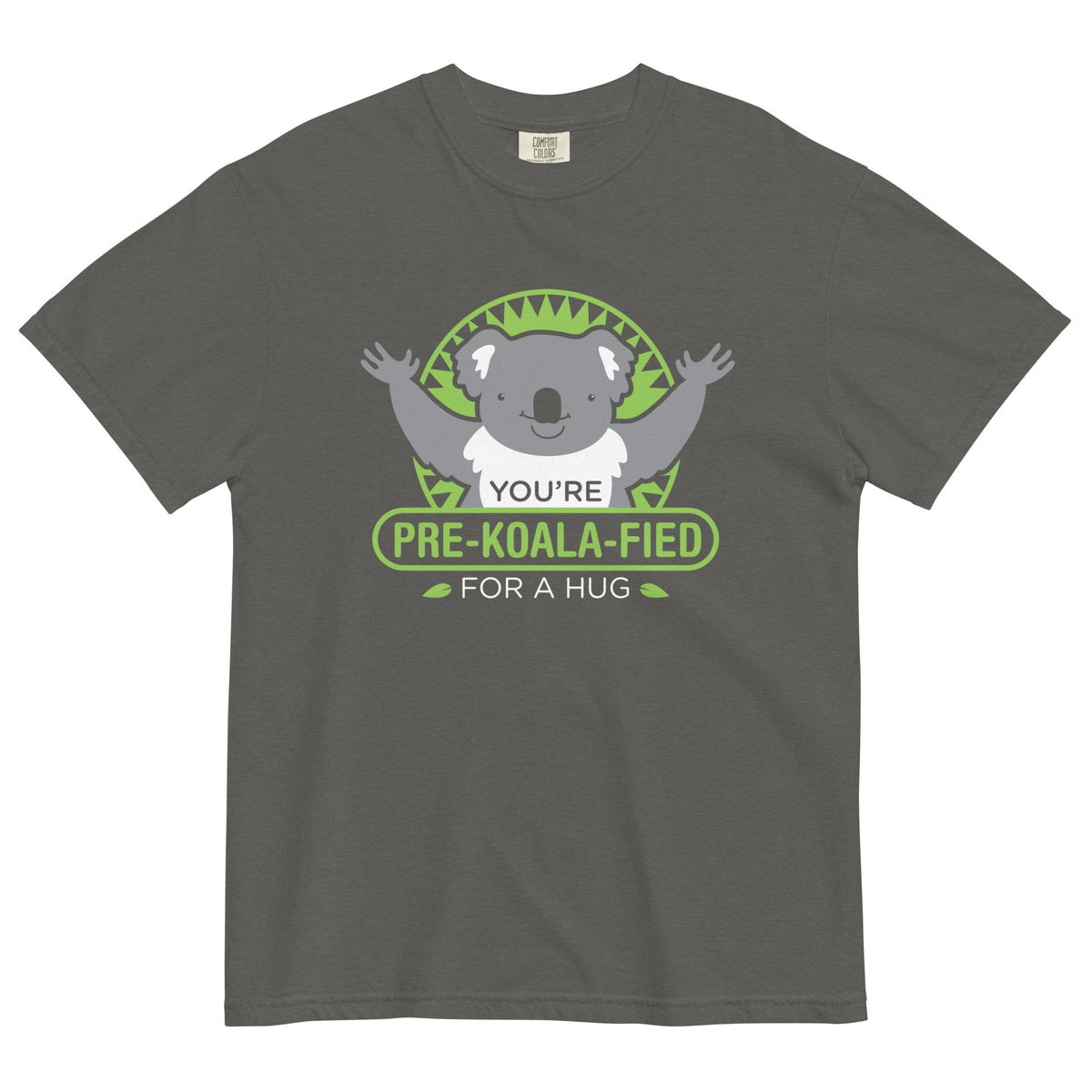 You're Pre-Koala-Fied For A Hug Men's Relaxed Fit Tee