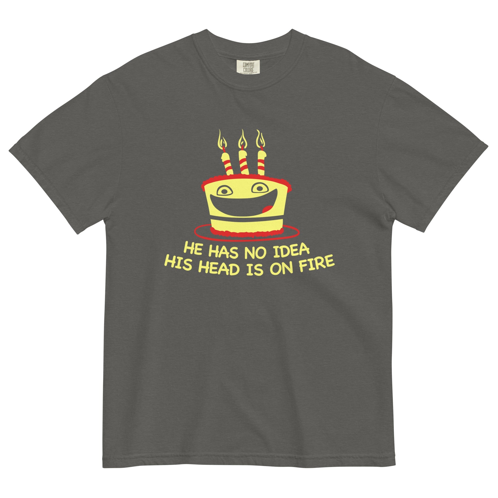 He Has No Idea His Head Is On Fire Men's Relaxed Fit Tee