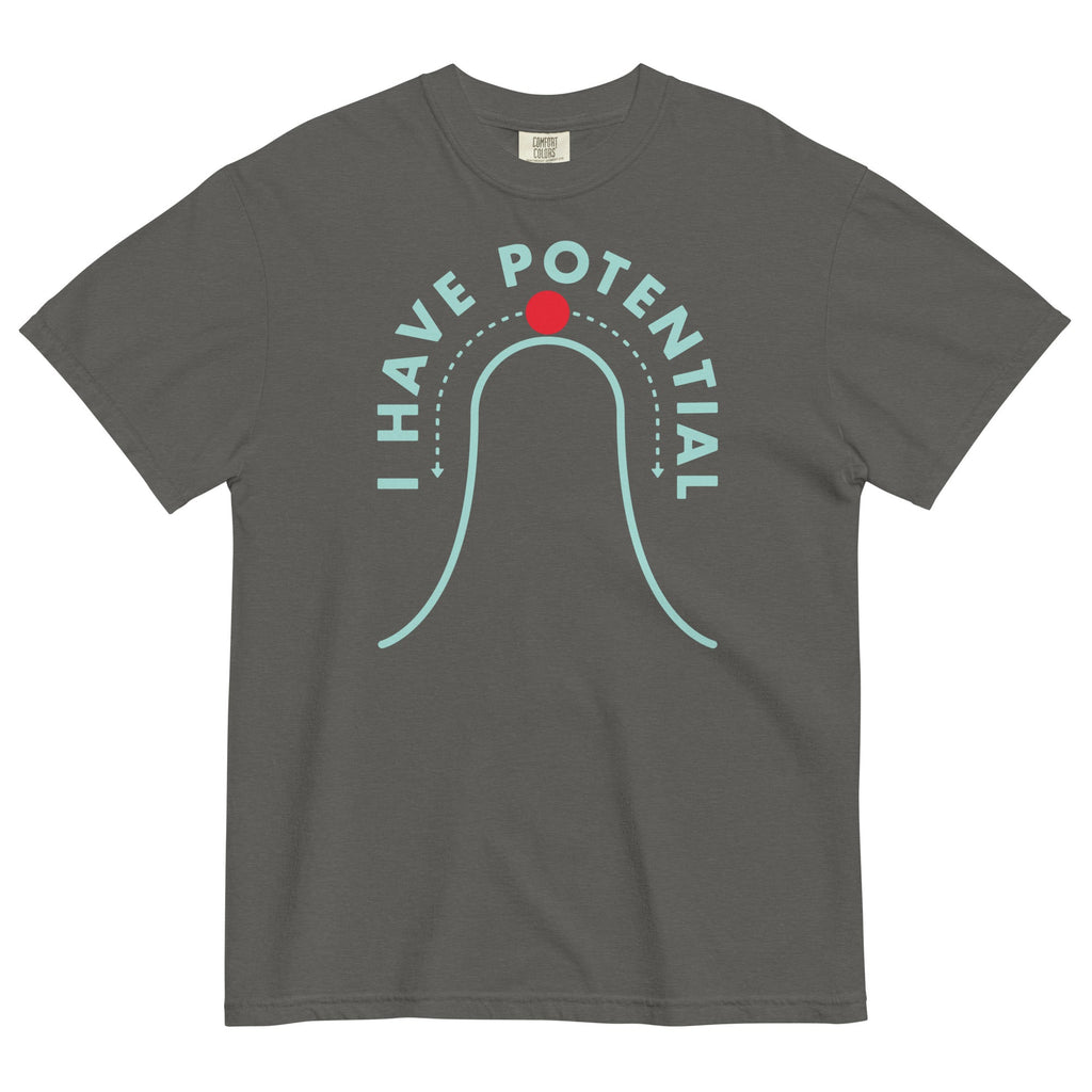 I Have Potential Men's Relaxed Fit Tee