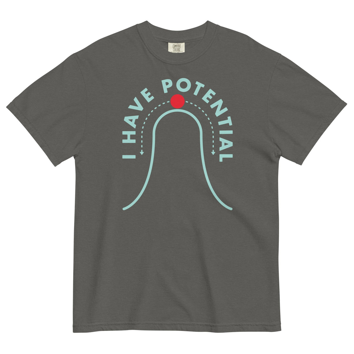 I Have Potential Men's Relaxed Fit Tee