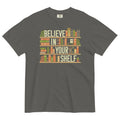 Believe In Your Shelf Men's Relaxed Fit Tee