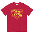 You Had Me At Bacon Men's Relaxed Fit Tee