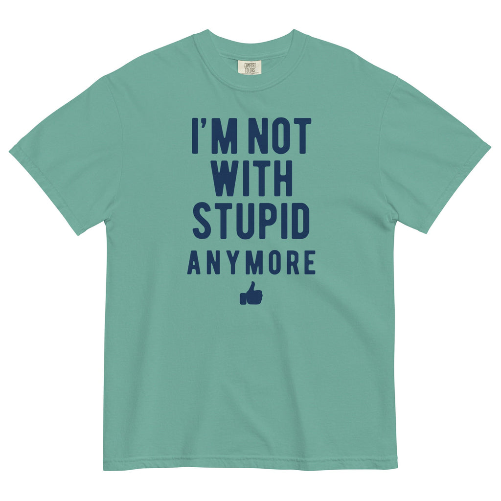 I'm Not With Stupid Anymore Men's Relaxed Fit Tee