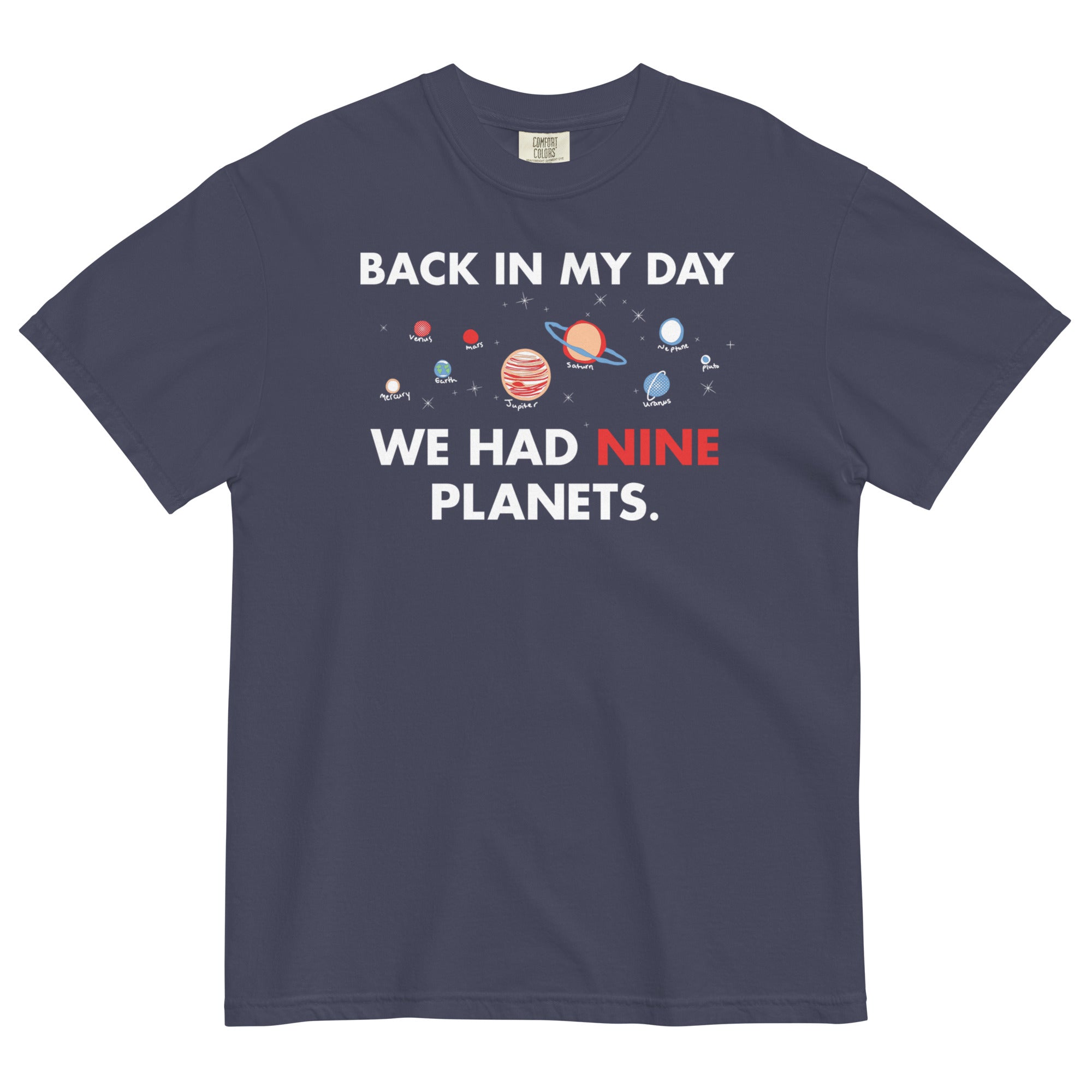 Back In My Day We Had Nine Planets Men's Relaxed Fit Tee