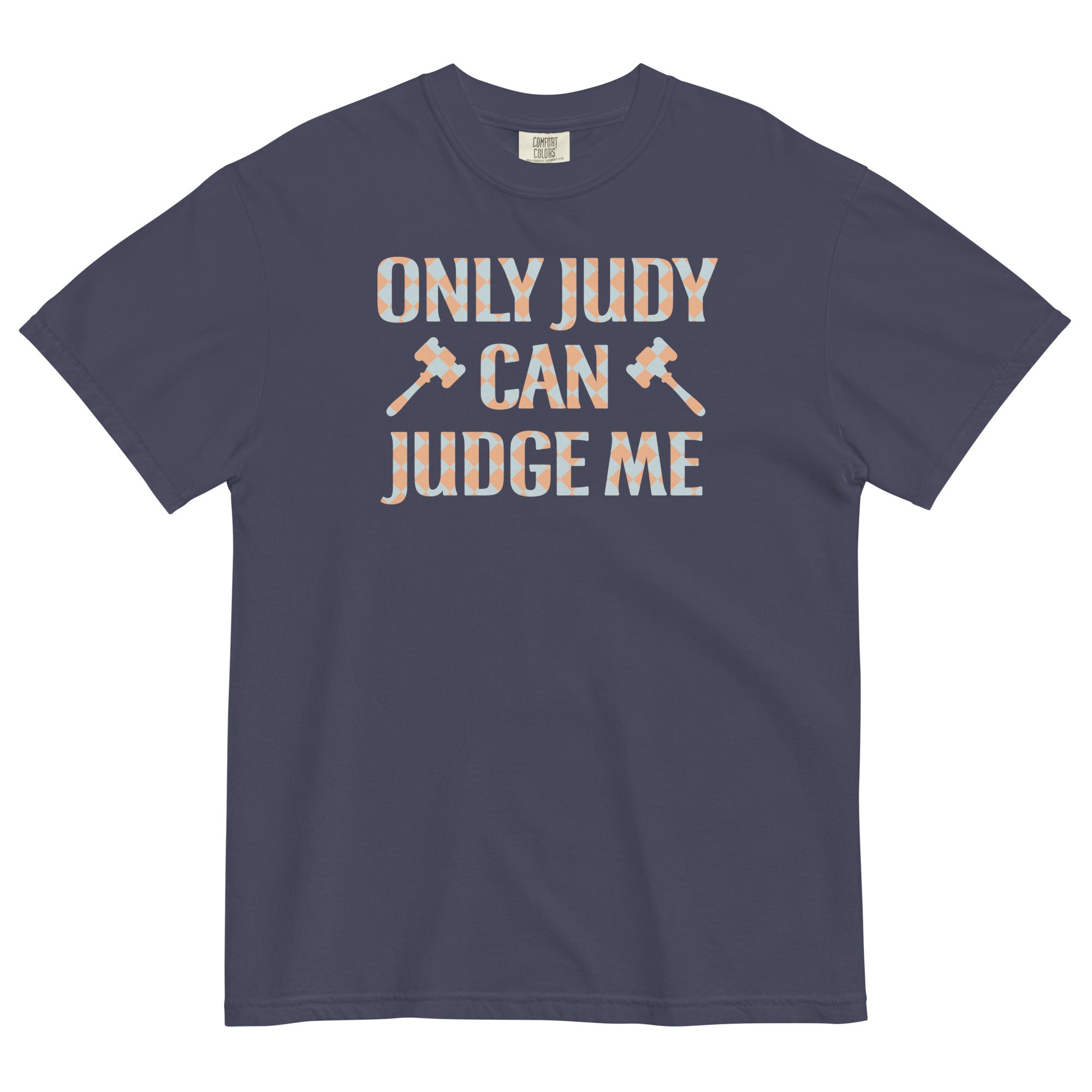 Only Judy Can Judge Me Men's Relaxed Fit Tee