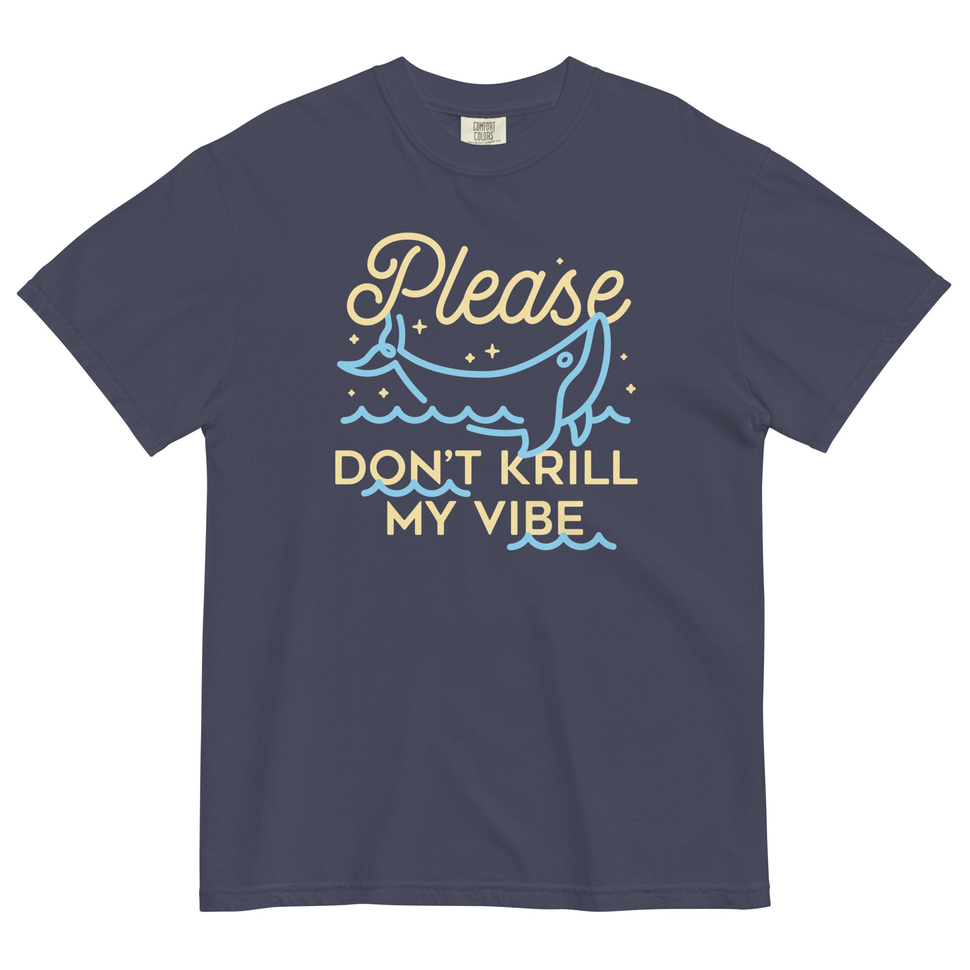Please Don't Krill My Vibe Men's Relaxed Fit Tee