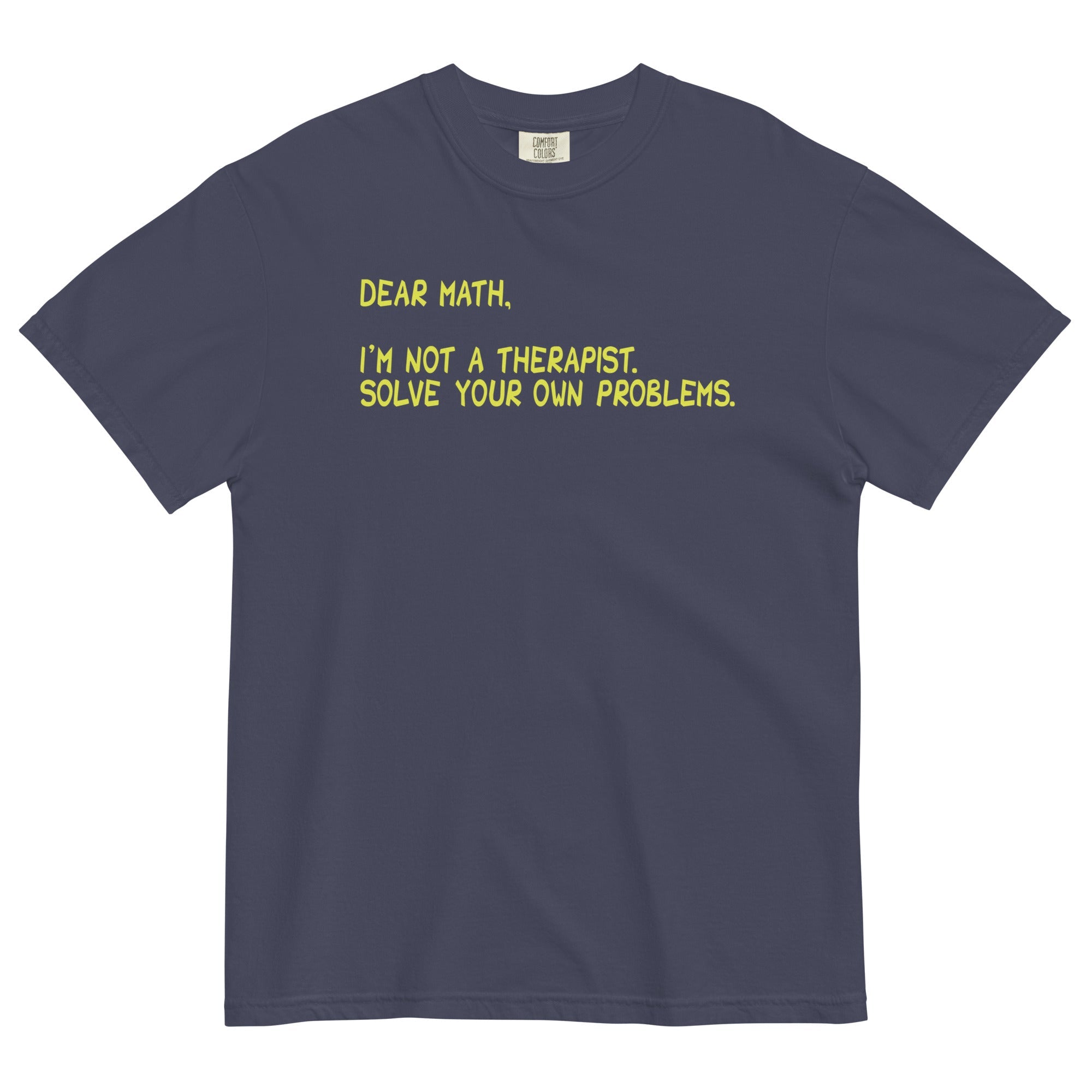 Dear Math, I'm Not A Therapist Men's Relaxed Fit Tee