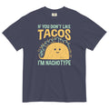 I'm Nacho Type Men's Relaxed Fit Tee