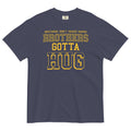 Brothers Gotta Hug Men's Relaxed Fit Tee