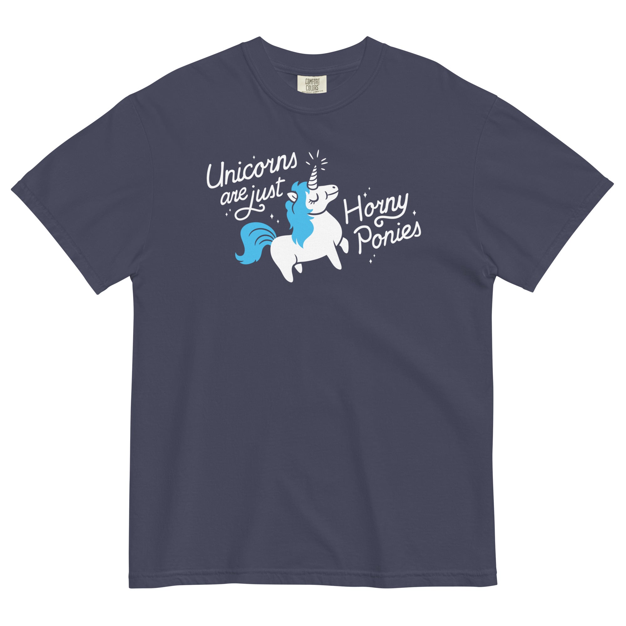 Unicorns Are Just Horny Ponies Men's Relaxed Fit Tee