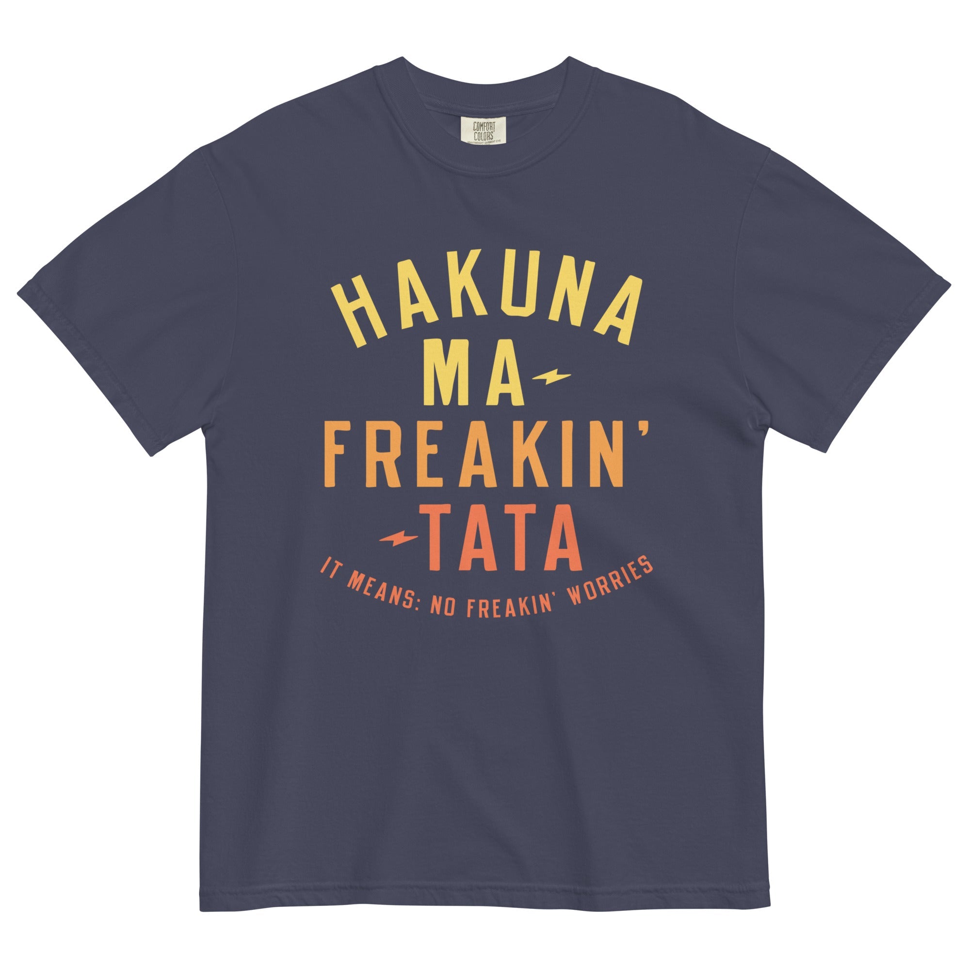 Hakuna Ma-Freakin-Tata Men's Relaxed Fit Tee