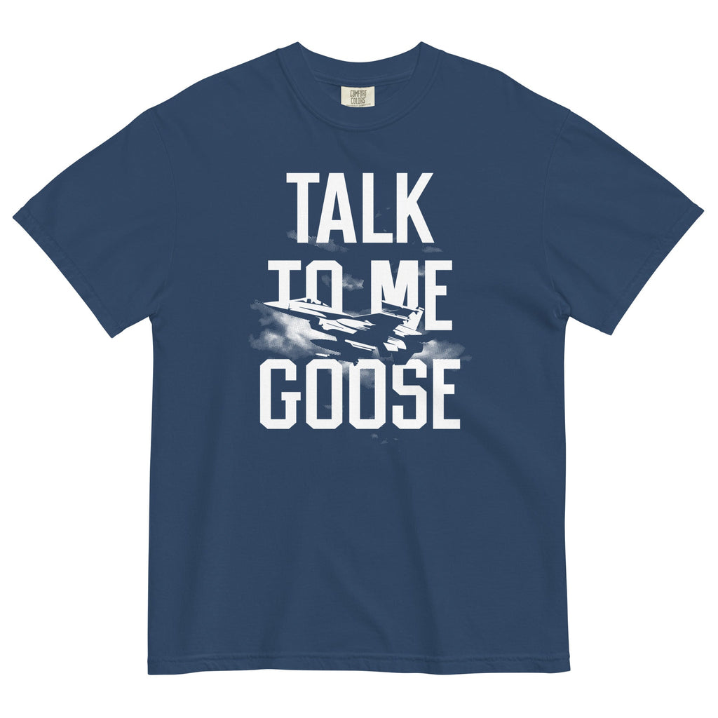 Talk To Me Goose Men's Relaxed Fit Tee