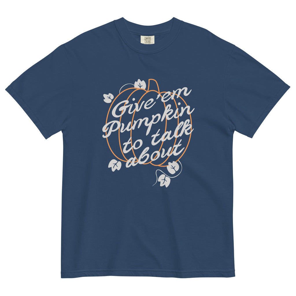 Give 'em Pumpkin To Talk About Men's Relaxed Fit Tee