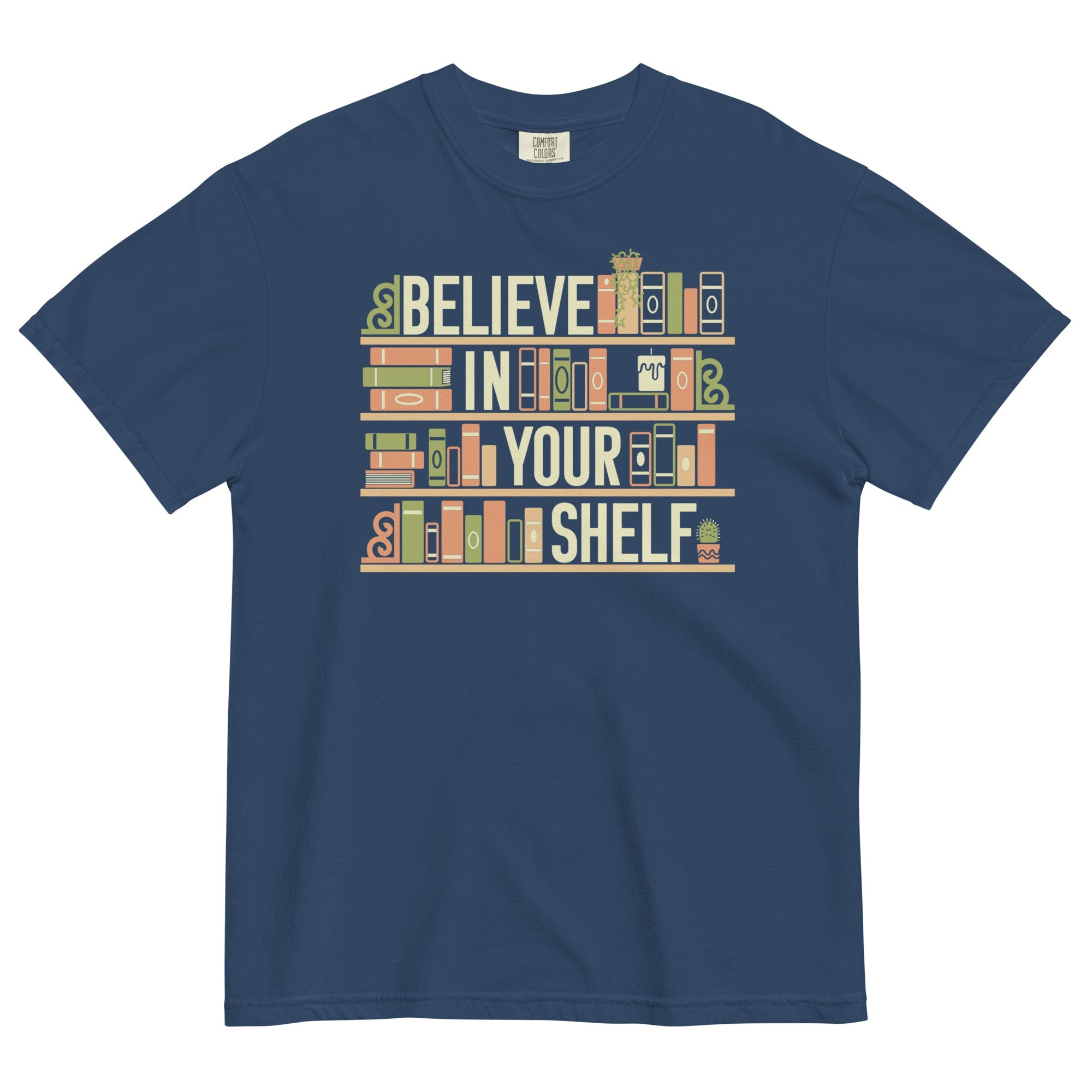 Believe In Your Shelf Men's Relaxed Fit Tee