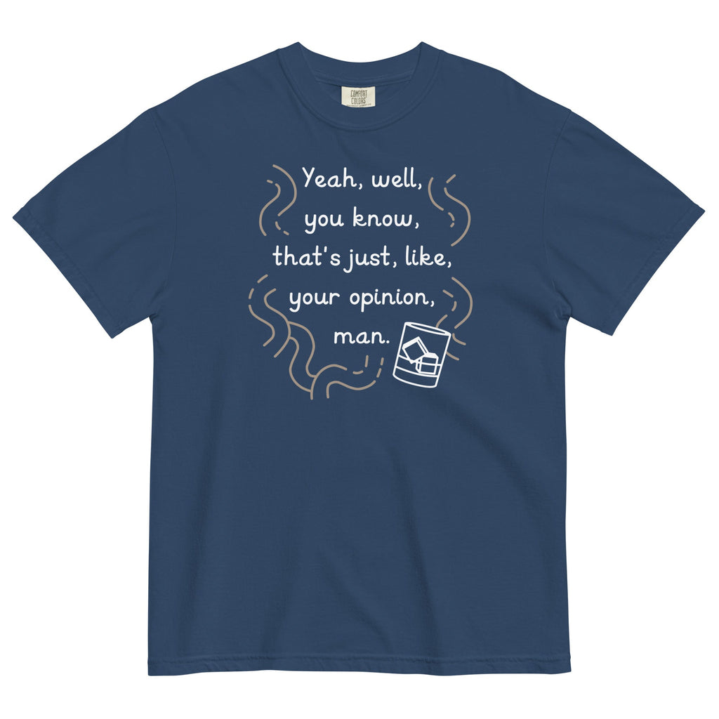Your Opinion, Man Men's Relaxed Fit Tee