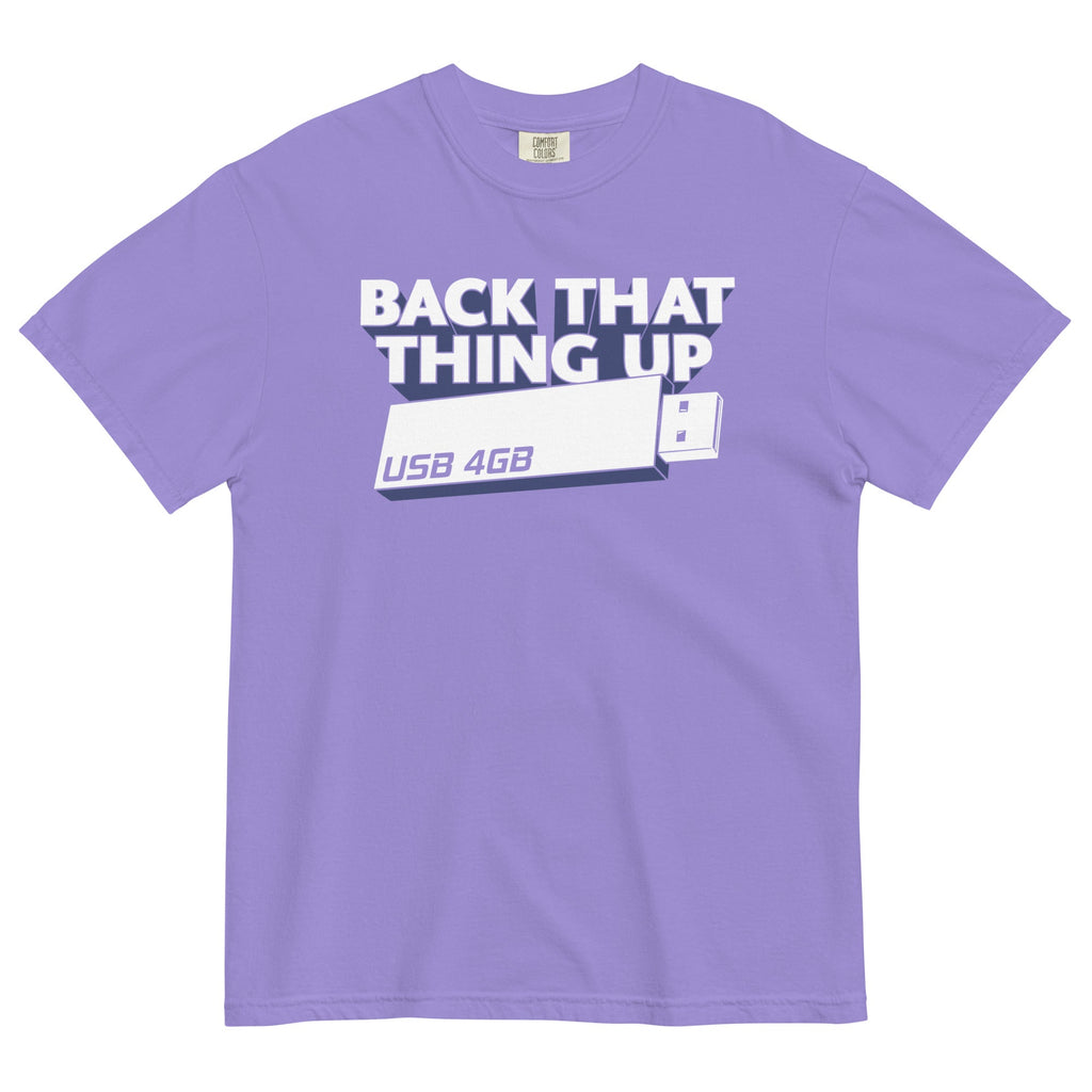Back That Thing Up Men's Relaxed Fit Tee