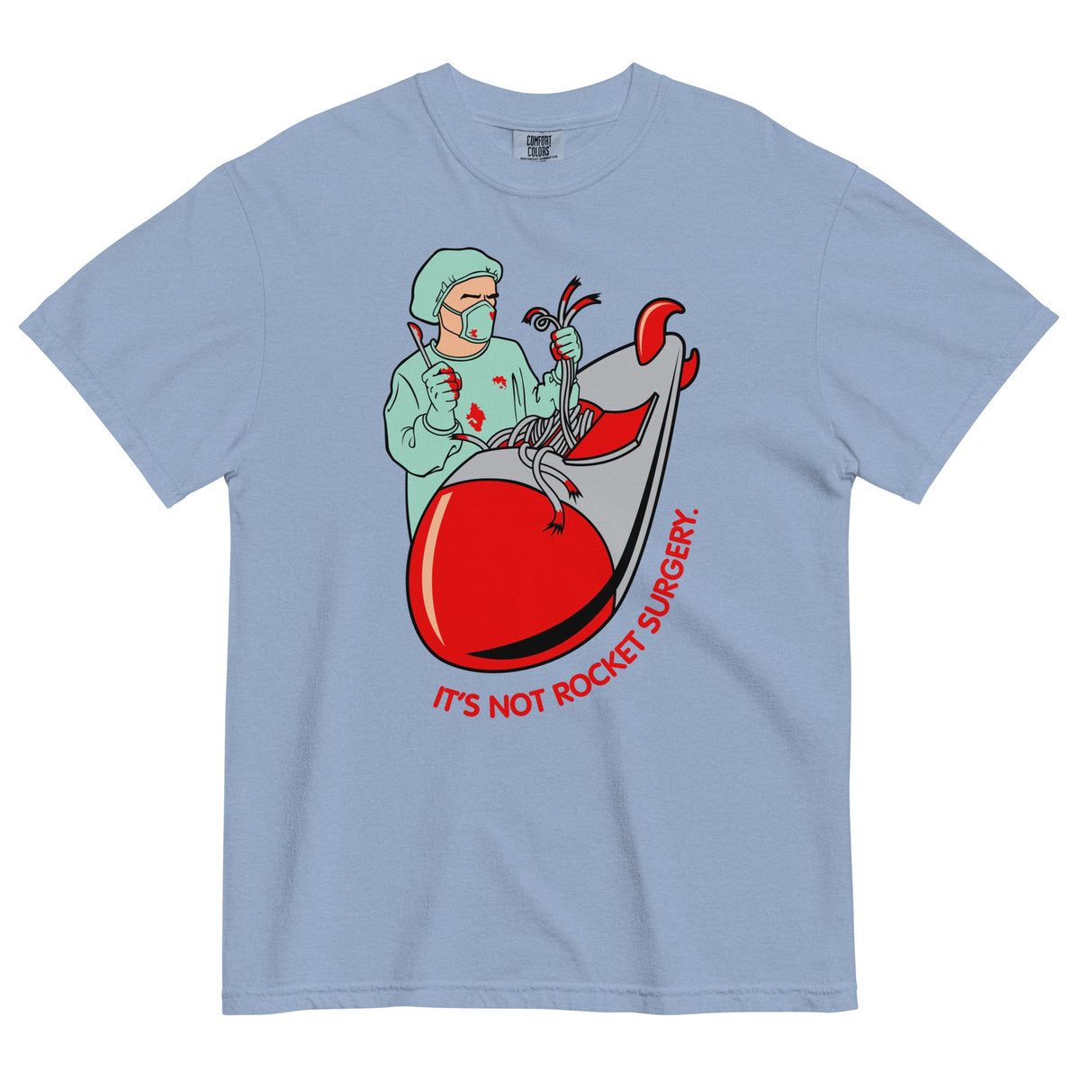 It's Not Rocket Surgery Men's Relaxed Fit Tee