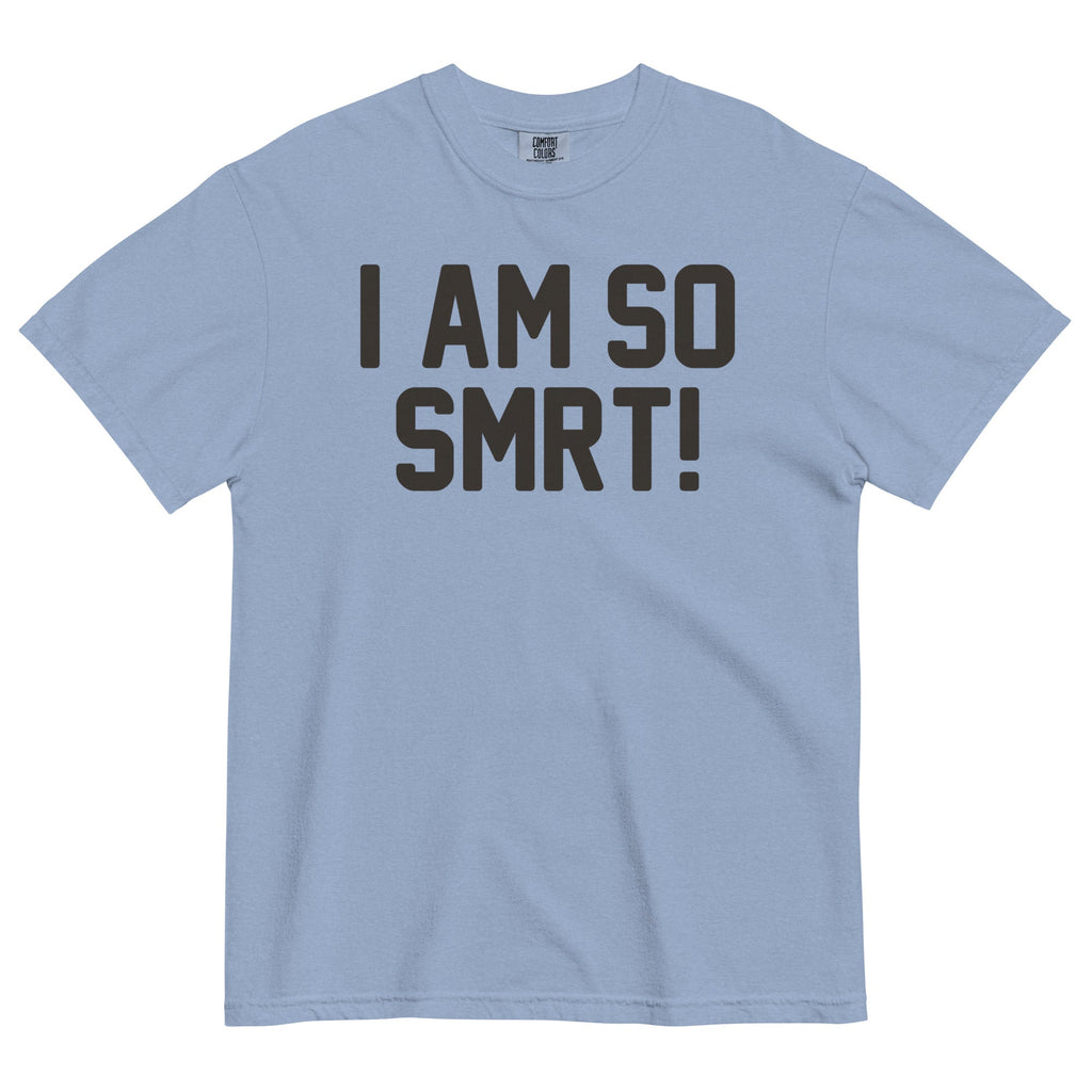 I Am So Smrt Men's Relaxed Fit Tee