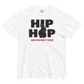 Hip Hop And You Don't Stop Men's Relaxed Fit Tee