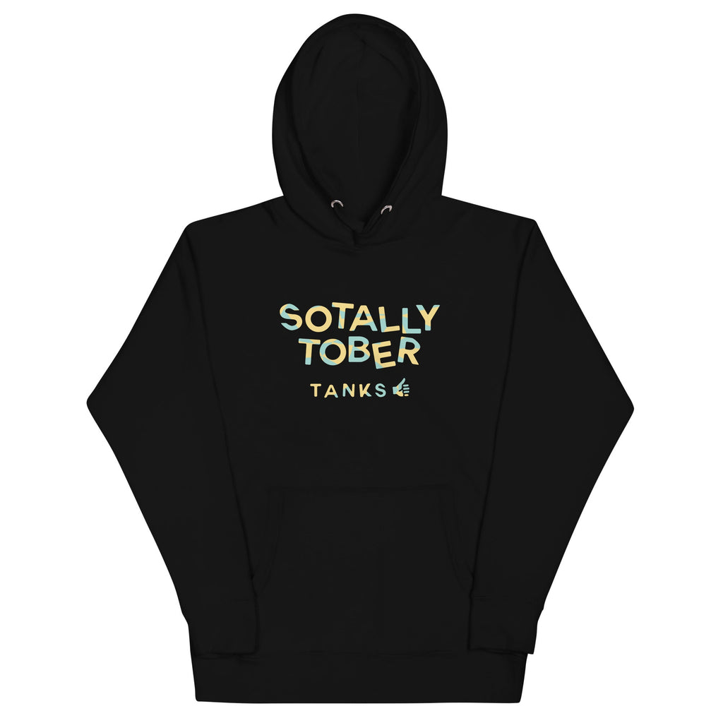 Sotally Tober Unisex Hoodie