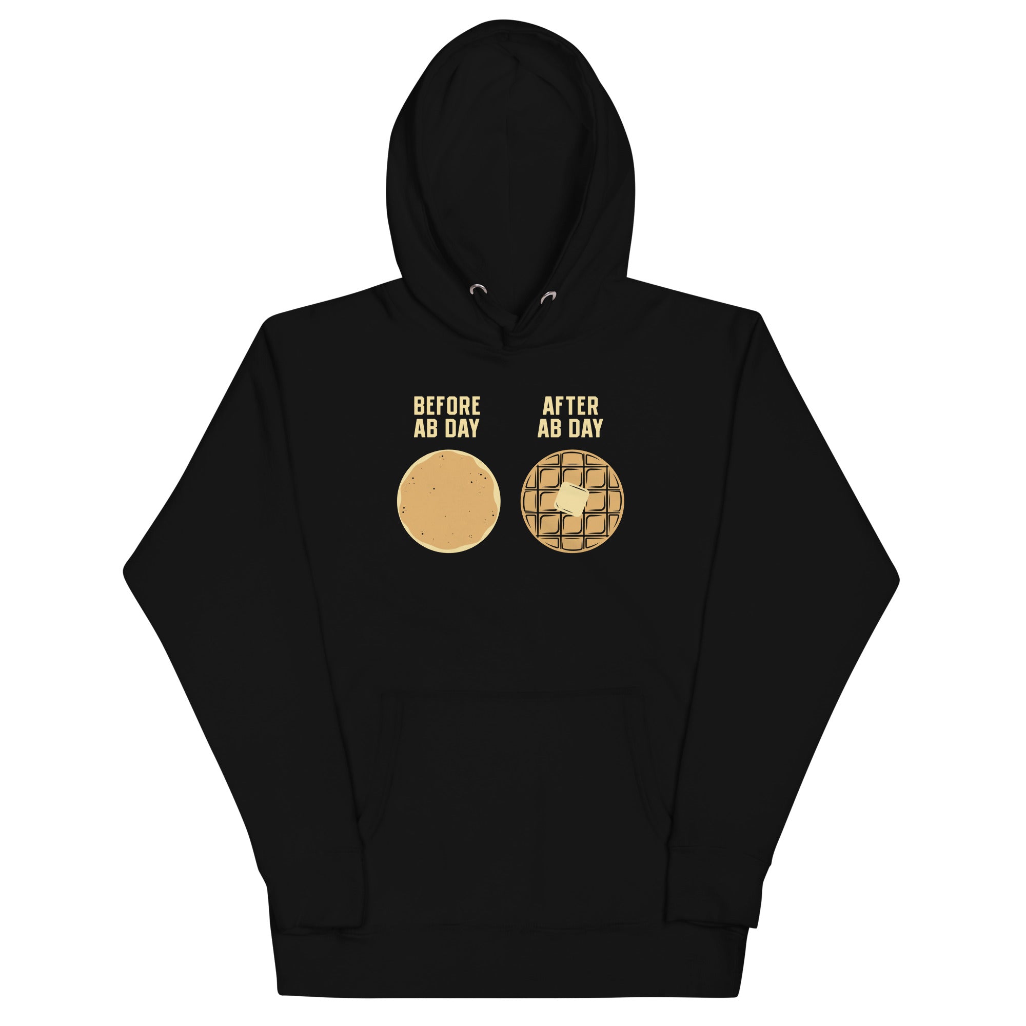 Before Ab Day After Ab Day Unisex Hoodie
