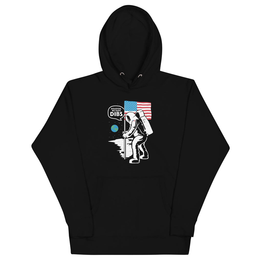 We Have Dibs Unisex Hoodie