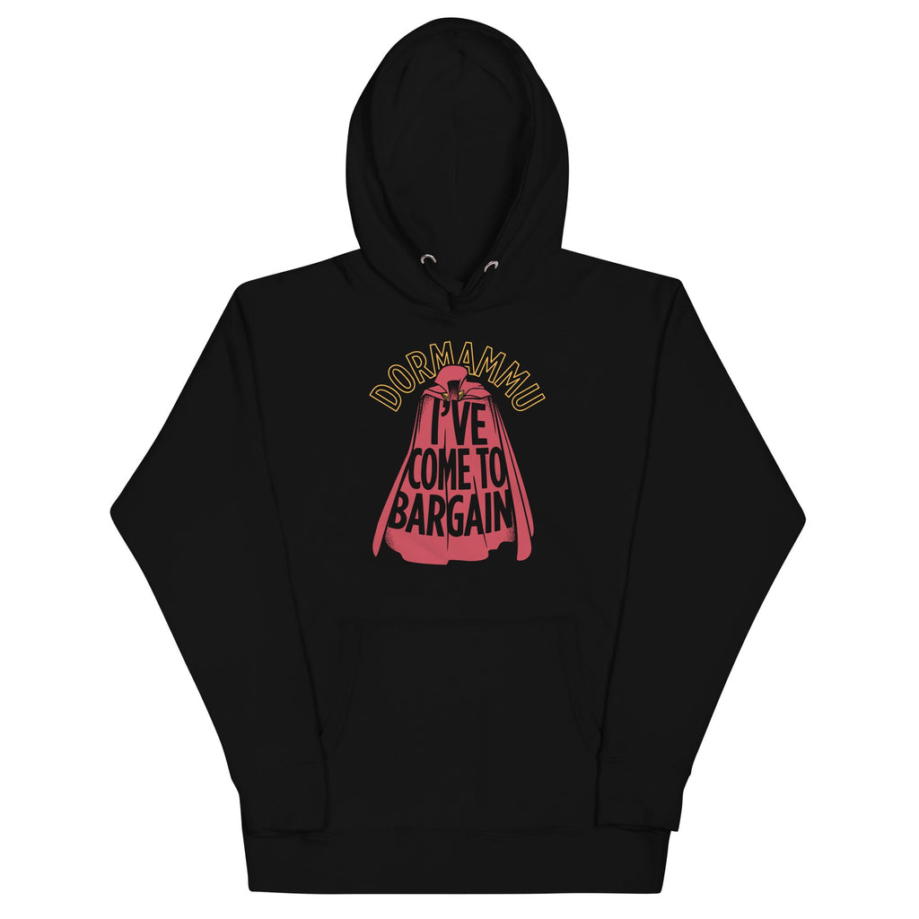 I've Come To Bargain Unisex Hoodie