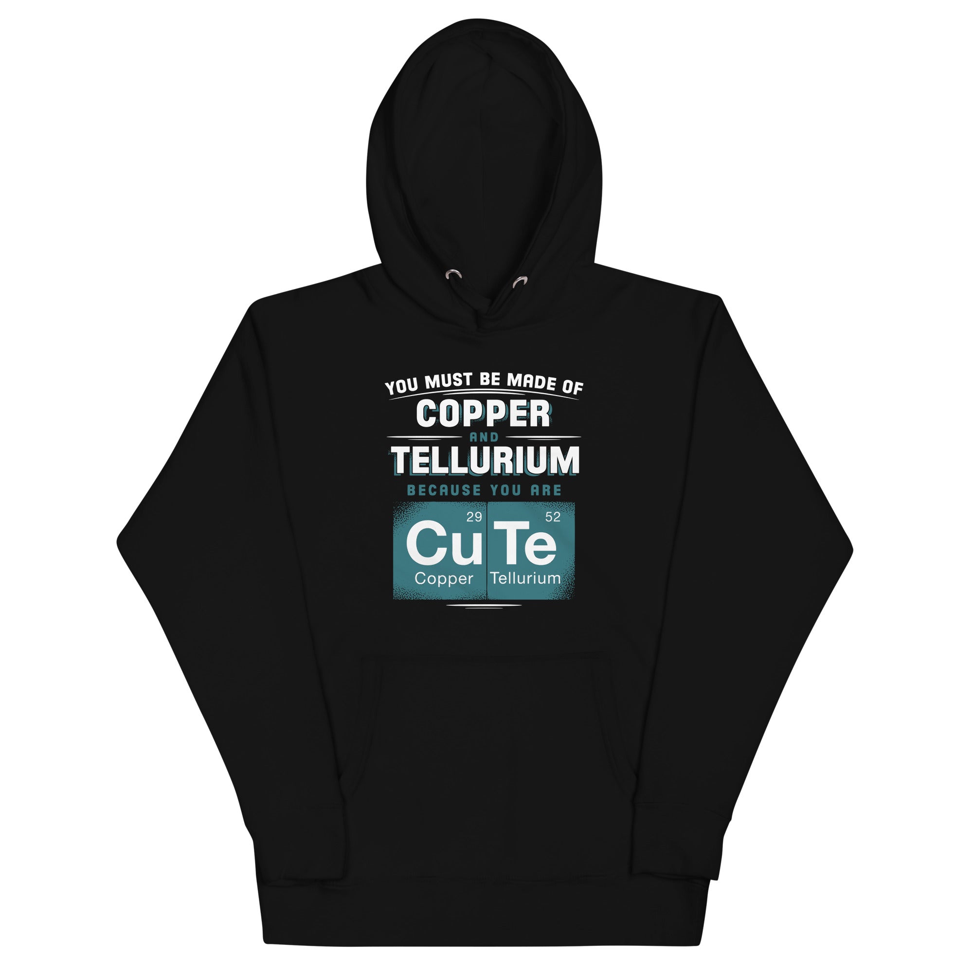 You Are CuTe Unisex Hoodie