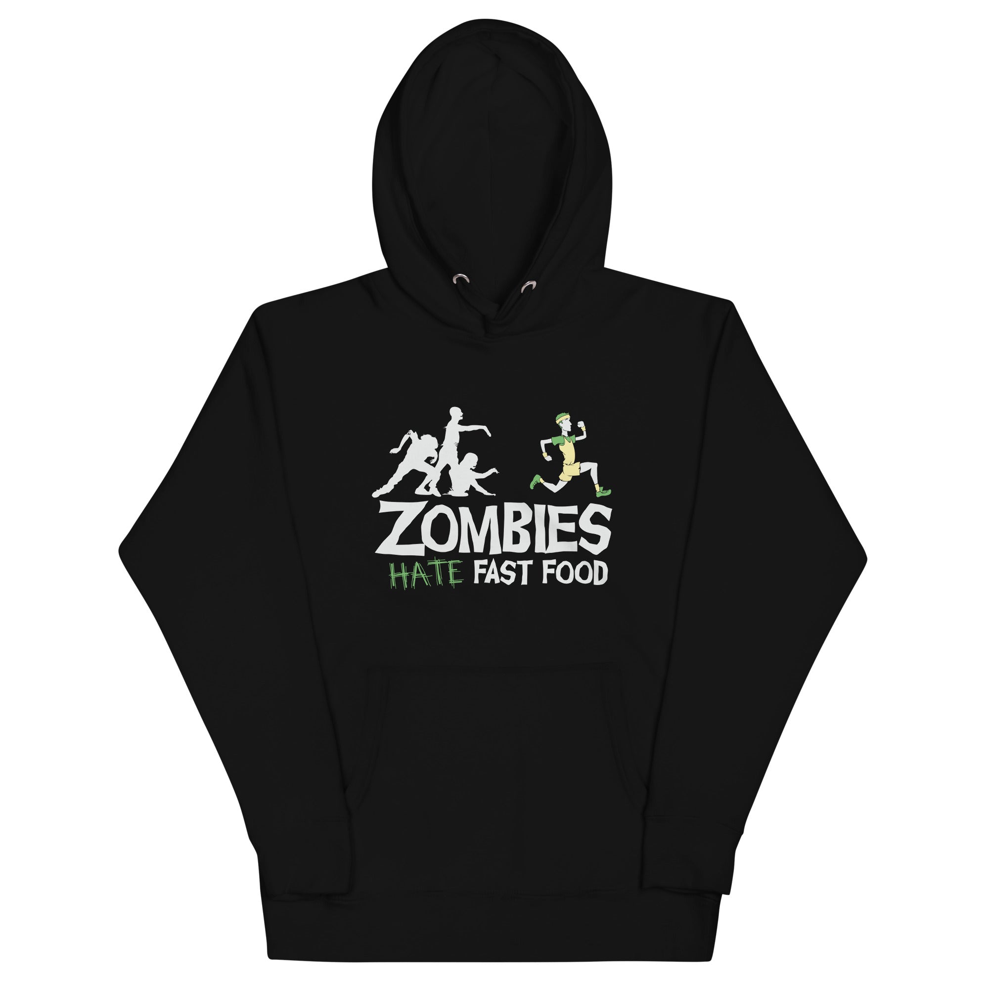 Zombies Hate Fast Food Unisex Hoodie