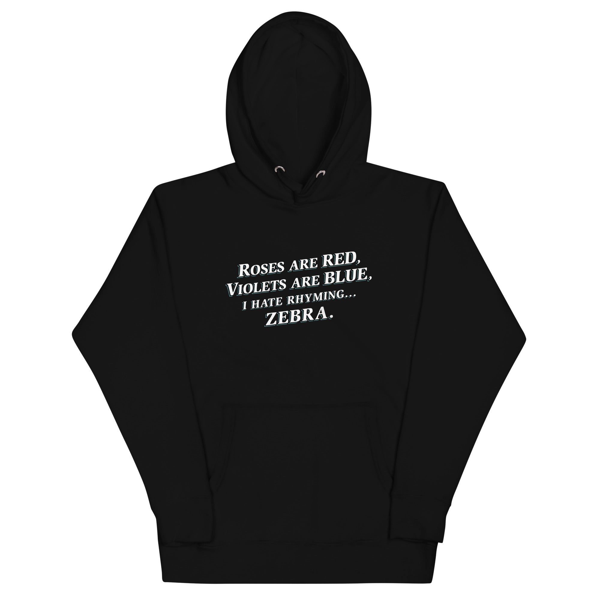 I Hate Rhyming Unisex Hoodie