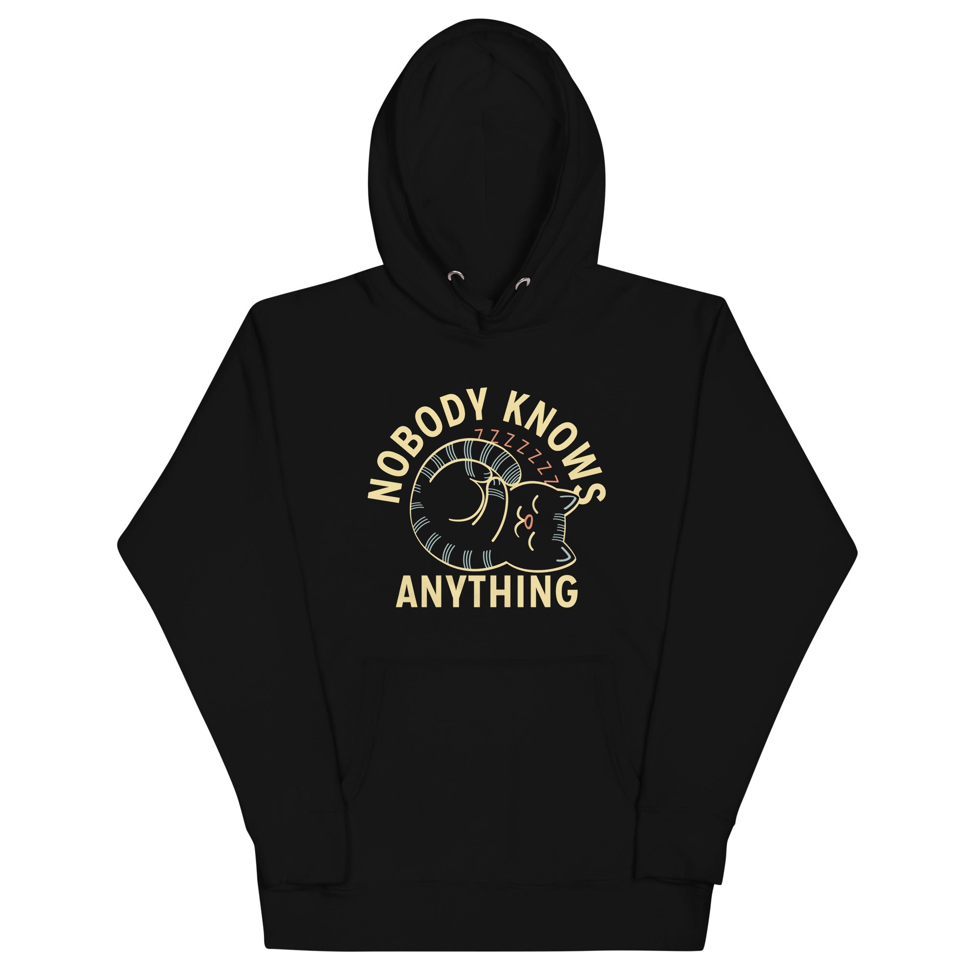 Nobody Knows Anything Unisex Hoodie