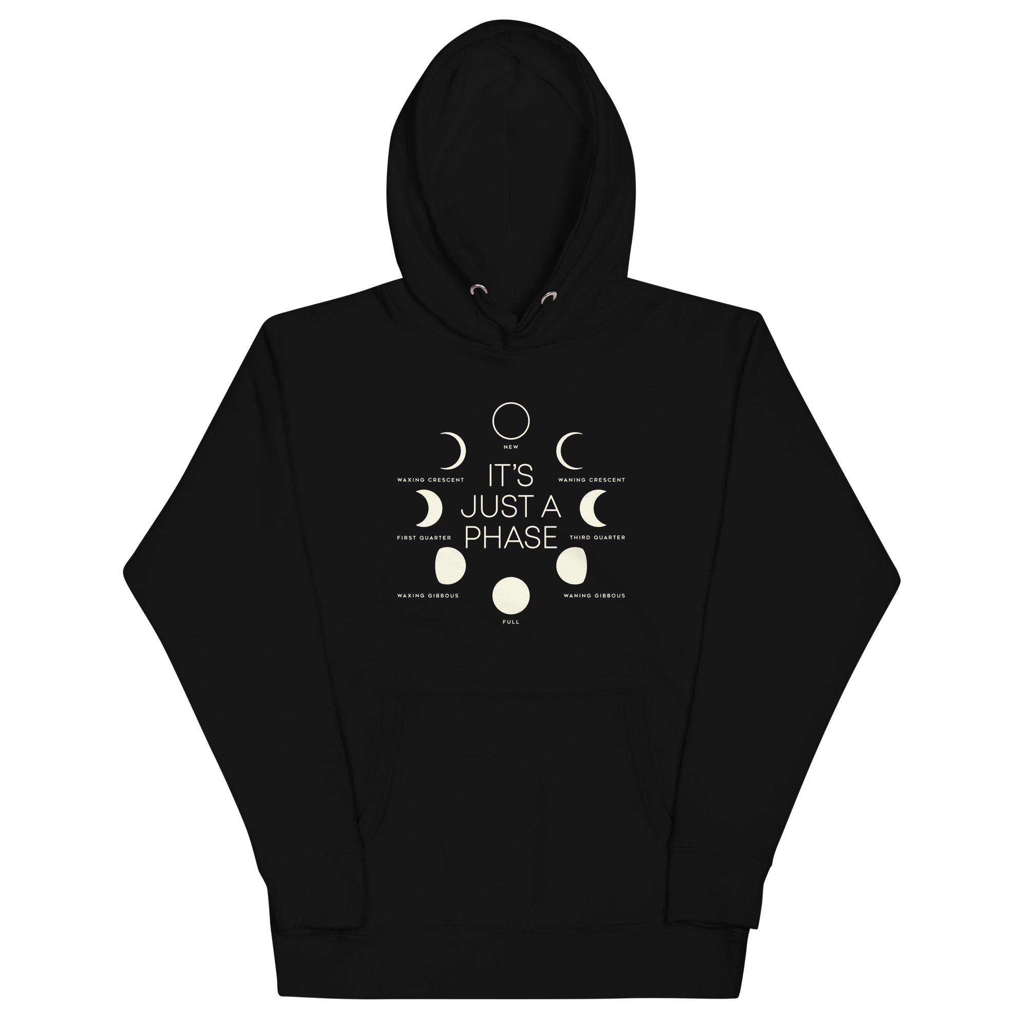 It's Just A Phase Unisex Hoodie