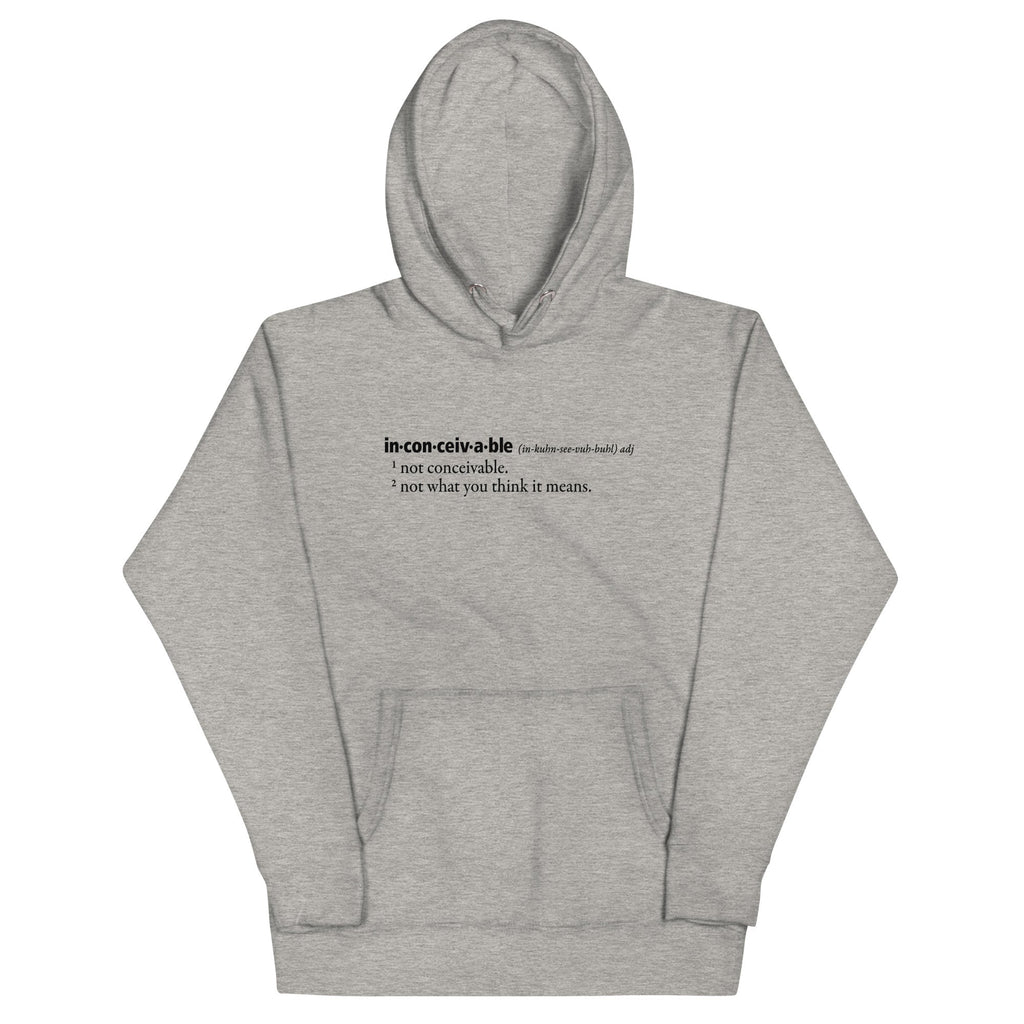 Inconceivable Definition Unisex Hoodie